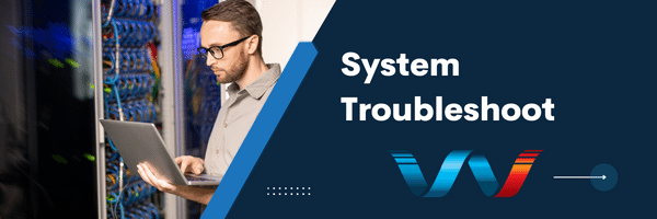 System Troubleshoot service