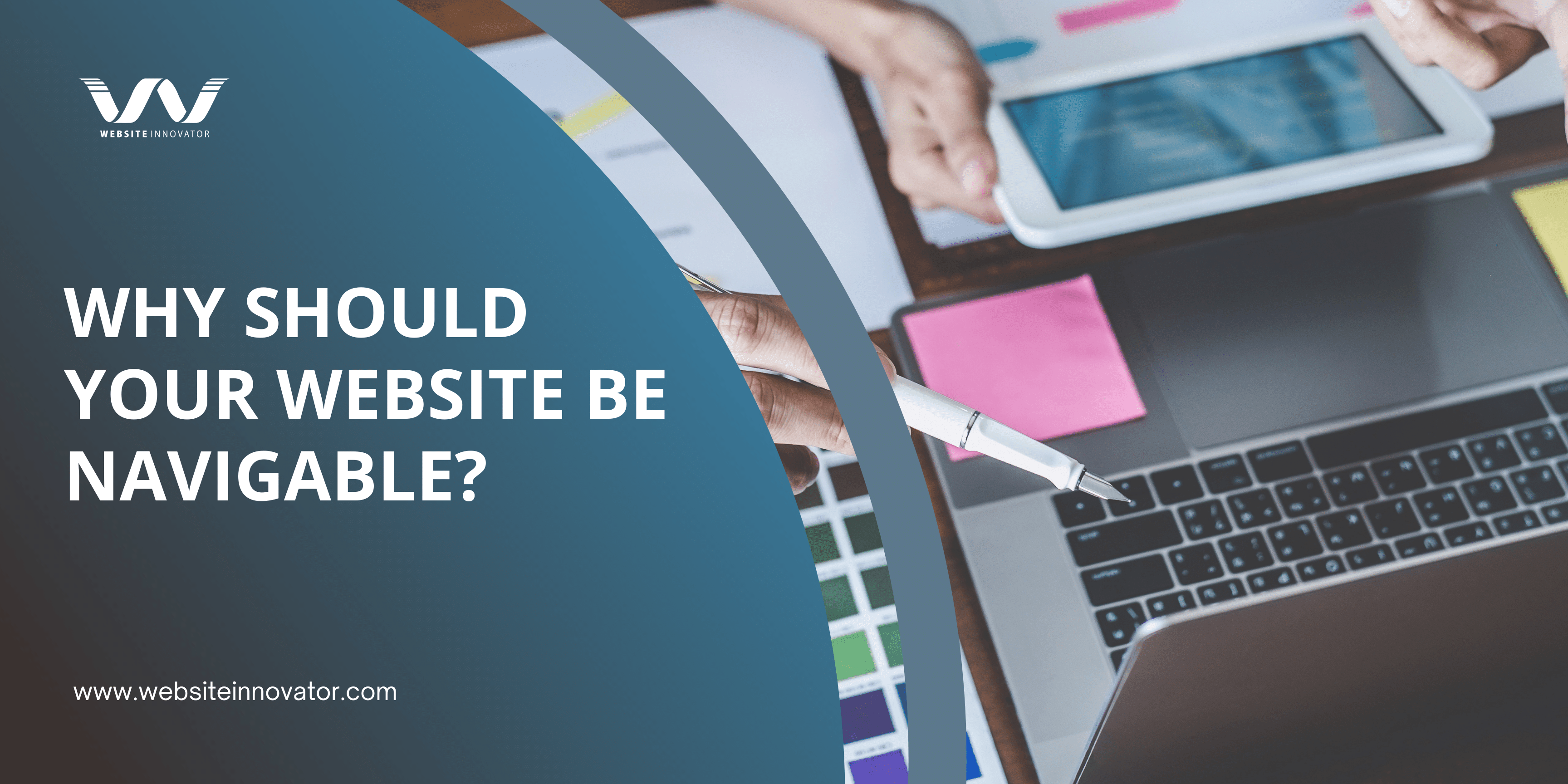 Why should your website be navigable?